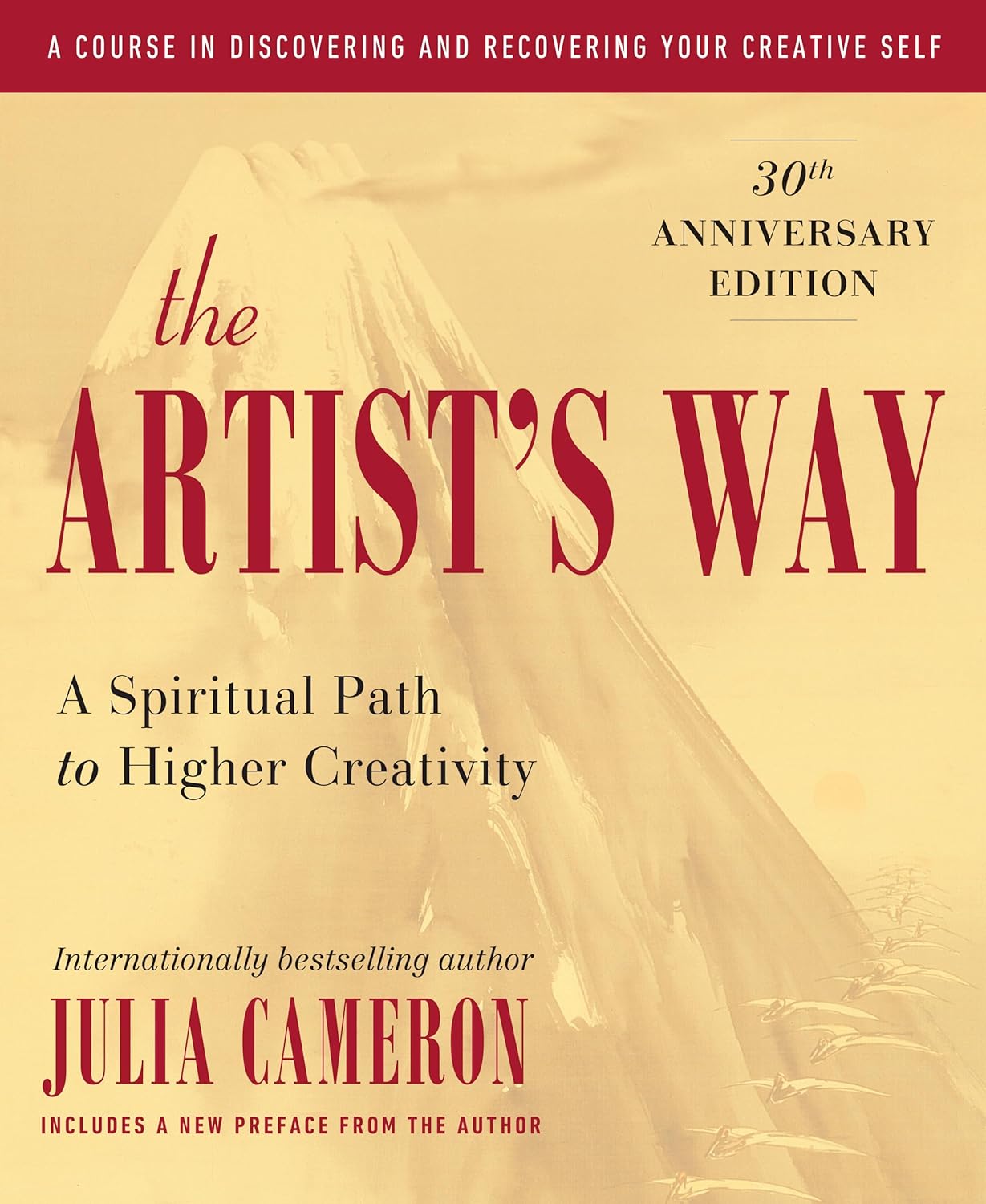 The Artist\'s Way: 30th Anniversary Edition
