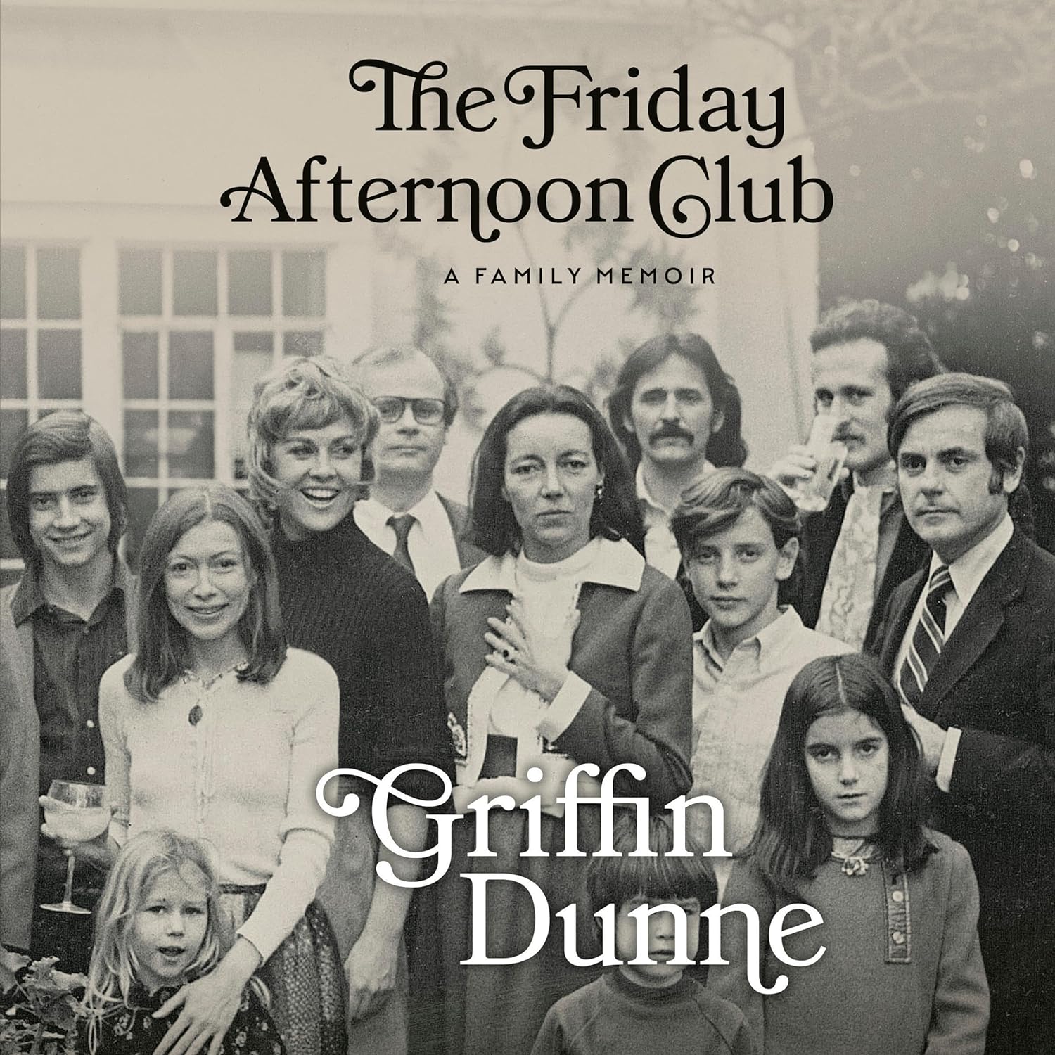 The Friday Afternoon Club: A Family Memoir